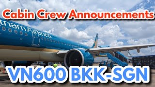 【機内アナウンス】ベトナム航空VN600 バンコク→ホーチミンシティ A321neo [upl. by Lois]