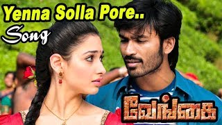 Venghai  Vengai  Tamil Movie Video Songs  Yenna Solla Pore Video Song  DSP Songs  Dhanush Songs [upl. by Ahsimrac]