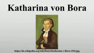 Katharina von Bora [upl. by Iegres]