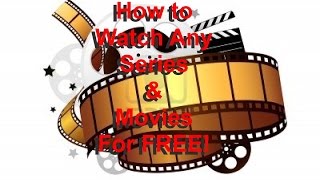 How to Watch any Series amp Movie For FREE [upl. by Stimson521]