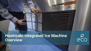 Hoshizaki Integrated Ice Machine Overview [upl. by Aisul740]