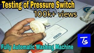 FULLY AUTOMATIC WASHING MACHINE REPAIR  Working of pressure switch [upl. by Bosch]