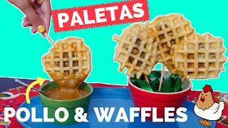 Paletas de pollo con waffles La Cooquette [upl. by Volnak]