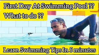 First Day At Swimming Pool   Swimming Tips For Beginners Lesson 1 By Vivek Singh [upl. by Abdulla660]