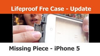 Lifeproof Fre Case  Missing Gasket Piece Update  iPhone Cases [upl. by Bajaj]