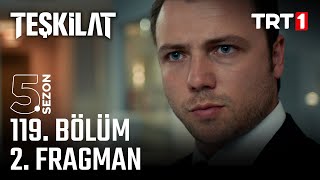 Teşkilat 119 Bölüm 2Fragmanı trt1 [upl. by Downing]