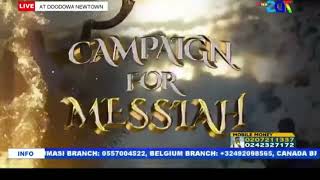 CAMPAIGN FOR MESSIAH by Apostle Okoh Agyemang [upl. by Naitsirhk39]