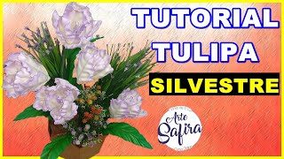 Tulipa silvestre aprenda a fazer essa linda flor de eva no canal Arte Safira [upl. by Ermin]