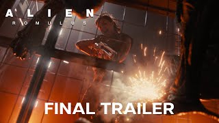 Alien Romulus  Final Trailer [upl. by Dranyl]