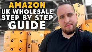 Amazon Wholesale 2023 Step By Step Guide For Amazon UK [upl. by Fang]