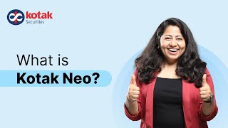 What Is Kotak Neo  A NEO Way To Trade  Features amp More [upl. by Silado]