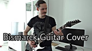 SABATON  BISMARCK  Guitar Cover [upl. by Mendive]