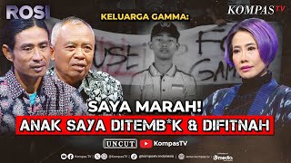 FULL Rekayasa Penembakan Siswa di Semarang Ayah Gamma Pulihkan Nama Baik Anak Saya  ROSI [upl. by Nagirrek]