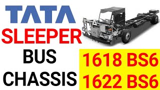 TATA BS6 SLEEPER BUS CHASSIS  1618 amp 1622 [upl. by Aciretahs]