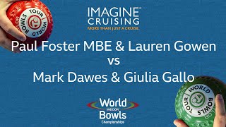 World Indoor Bowls Championship 2024 PFoster MBE amp LGowen vs MDawes amp Gallo  Day 8 Match 1 [upl. by Raamal]