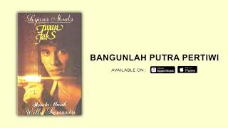 IWAN FALS  BANGUNLAH PUTRA PUTRI PERTIWI OFFICIAL AUDIO [upl. by Reel811]