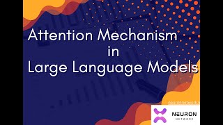 Attention Mechanism in Large Language Models  Clearly Explained [upl. by Laitselec]