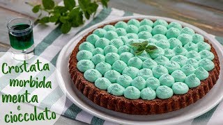 CROSTATA MORBIDA MENTA E CIOCCOLATO  Ricetta facile di Benedetta [upl. by Aloeda]