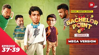 Bachelor Point  Season 2  MEGA VERSION  EP 3739  Kajal Arefin Ome  Dhruba Tv Drama Serial [upl. by Crain]