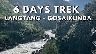 6 Days Langtang  Gosaikunda Trek in Nepal 🇳🇵  Full Video [upl. by Ecinaej572]