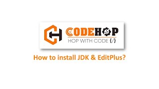 How To Install JDK amp EditPlus [upl. by Anerul284]