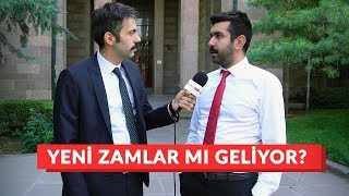 Yeni Zamlar mı Geliyor [upl. by Etakyram276]