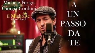 A un passo da te  Il MiglioRe  Mina amp Celentano cover [upl. by Lekkim]