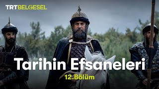 Tarihin Efsaneleri  Selahaddin Eyyubi 12 Bölüm  TRT Belgesel [upl. by Quickman]