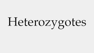 How to Pronounce Heterozygotes [upl. by Burn27]