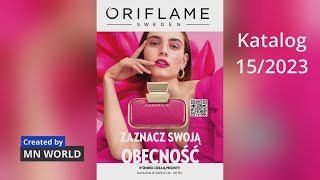 Katalog Oriflame 152023 11102023 do 30102023 [upl. by Boser723]