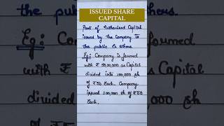 Issued share capital  types of share capital  class 12 accounting [upl. by Atnes]