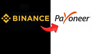 How to withdrawal Binance to Payoneer [upl. by Franciska934]