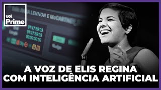 A voz de Elis Regina com Inteligência Artificial [upl. by Yran]