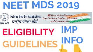 NEET MDS EXAM 2019 IMPORTANT GUIDELINES ELIGIBILITY ETC [upl. by Elmaleh]