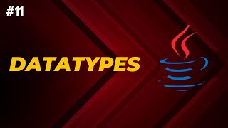 Core Java Datatypes and Types of DataTypes  Part  1 [upl. by Nylirret804]