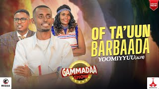 “Of tahuun barbaada” Yoomiyyuu Alfi on Gammadaa show 2024 OromoMusic Yomiyu Alfi [upl. by Annirak936]