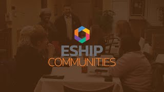 ESHIP Communities [upl. by Alletneuq80]