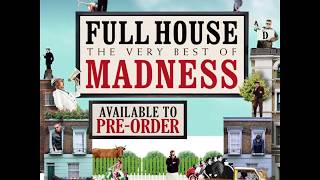 Full House – The Very Best Of Madness [upl. by Ahseikal881]