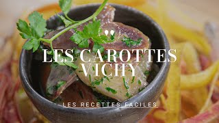 La recette de la CAROTTE VICHY à la vapeur douce [upl. by Solraced]