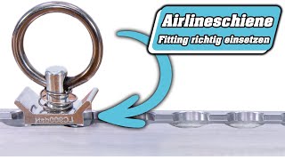 Fitting Airlineschiene richtig einsetzen  Ladungssicherung Zurrschiene Zubehör Fitting Zurrschiene [upl. by Peltz514]