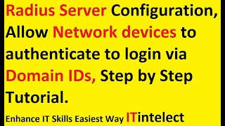 Configure Radius Server 2012 r2 step by step Tutorial [upl. by Mellar]