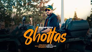 Sanfara  Shottas Official Music Video [upl. by Eninnej]