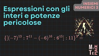 Lezione 3 espressioni in Z e potenze pericolose [upl. by Acinemod97]