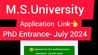 PhD Entrance Exam 🎓 July 2024👈 MSUniversity Online Application Link 👆🏻 PhD AdmissionMSU PhD [upl. by Imac]