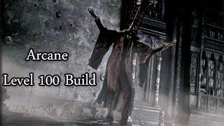 Bloodborne Arcane Build شرح السحر وانواعه والاسلحة والجيمز المناسبة [upl. by Lorne426]