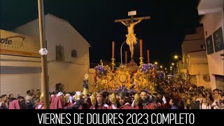 Viernes de Dolores Málaga 2023 Completo [upl. by Novelc]