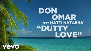 Don Omar  Dutty Love Lyric Video ft Natti Natasha [upl. by Uhp]