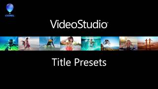 Creating Custom Title Presets in VideoStudio [upl. by Nuhsar211]