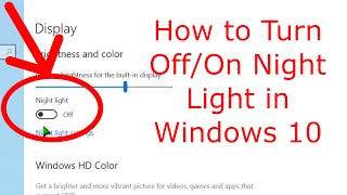 How to Turn Off and Turn On Night Light in Windows 10 [upl. by Stephania]