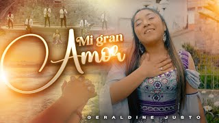 Mi Gran Amor  Geraldine Justo  Super Brillantes del Ande [upl. by Neelram]